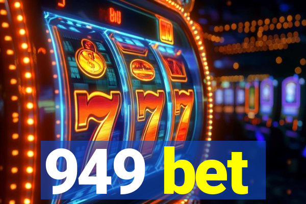 949 bet